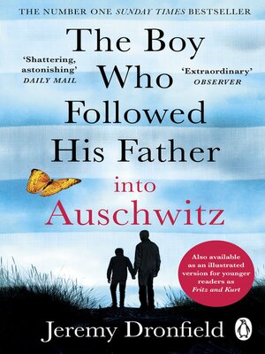 cover image of The Boy Who Followed His Father into Auschwitz